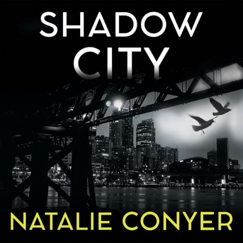 Natalie Conyer - Shadow City