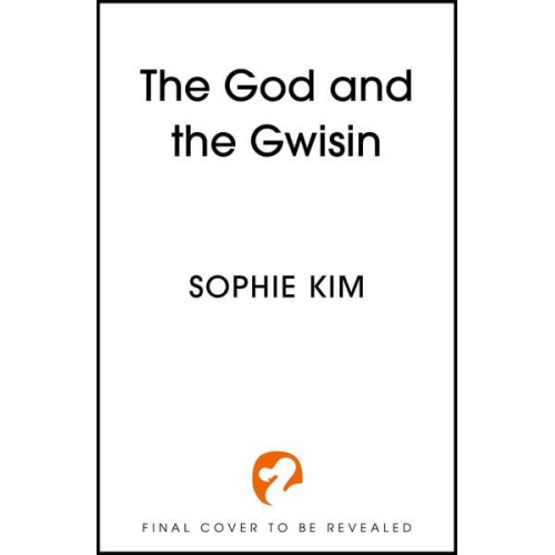 Sophie Kim - The God and the Gwisin