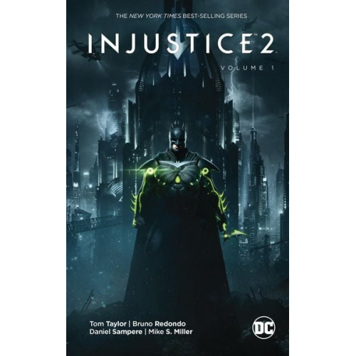 Bruno Redondo Tom Taylor - Injustice 2 Volume 1