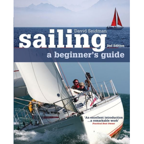 David Seidman - Sailing: A Beginner's Guide