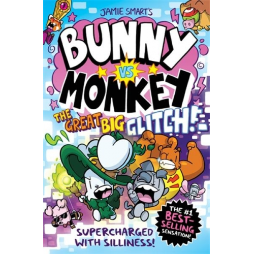 Jamie Smart - Bunny vs Monkey: The Great Big Glitch