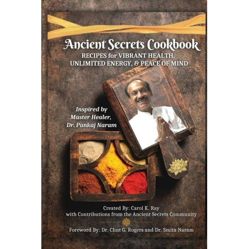 Carol K. Ray - Ancient Secrets Cookbook