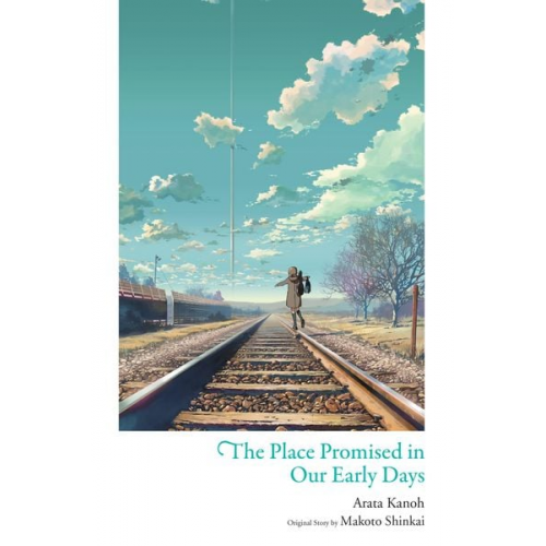 Arata Kanoh Makoto Shinkai - The Place Promised in Our Early Days