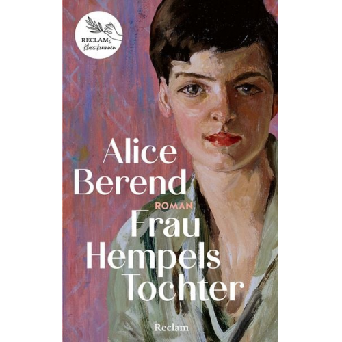 Alice Berend - Frau Hempels Tochter. Roman