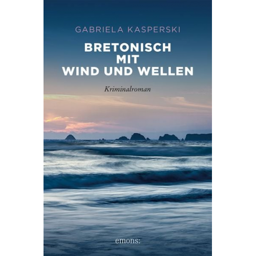 Gabriela Kasperski - Bretonisch mit Wind und Wellen