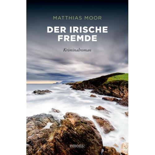 Matthias Moor - Der irische Fremde