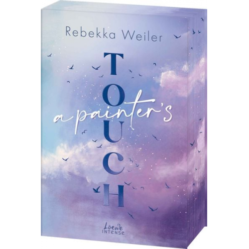 Rebekka Weiler - A Painter's Touch (Broken Artists, Band 3)