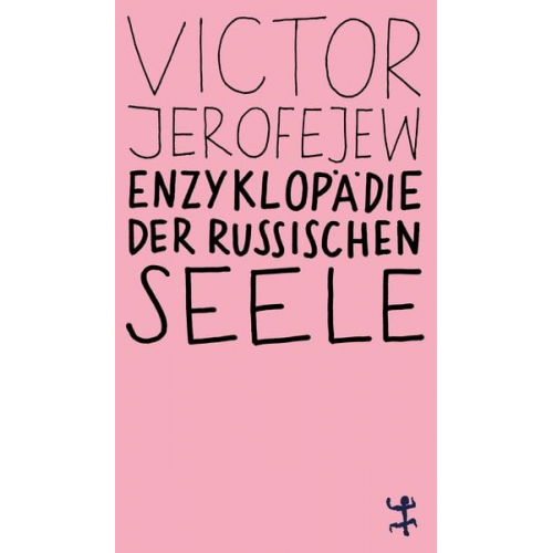 Viktor Jerofejew - Enzyklopädie der russischen Seele