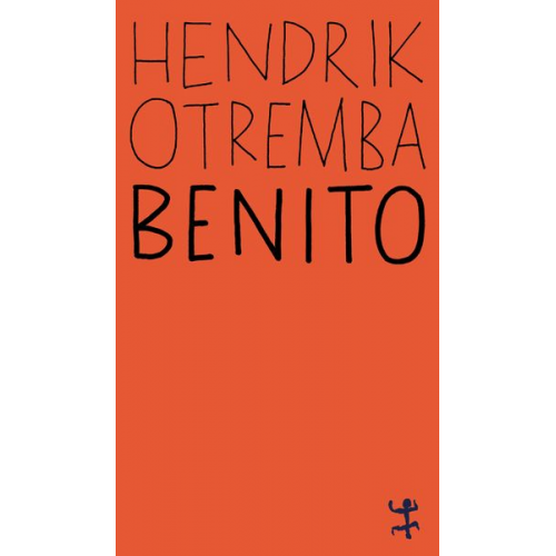 Hendrik Otremba - Benito