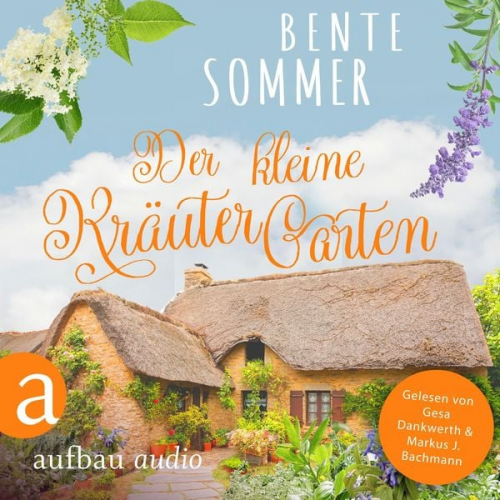 Bente Sommer - Der kleine Kräutergarten