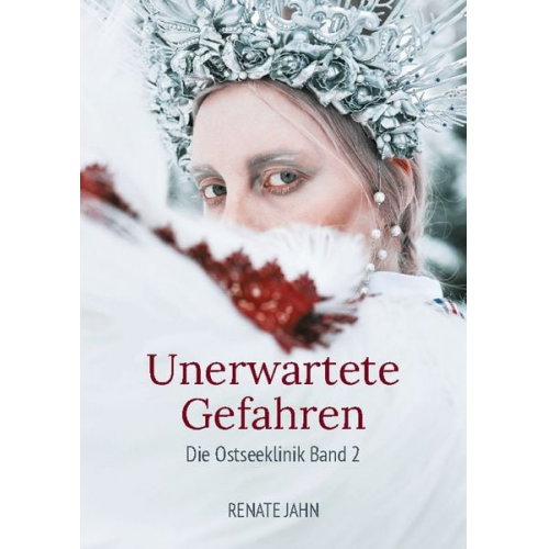 Renate Jahn - Unerwartete Gefahren