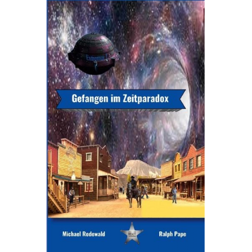 Ralph Pape Michael Rodewald - Gefangen im Zeitparadox