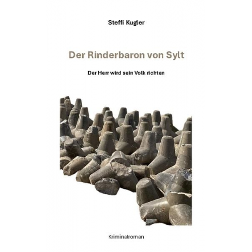 Steffi Kugler - Der Rinderbaron von Sylt