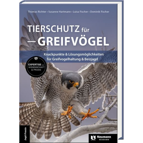 Dominik Fischer Luisa Fischer Susanne Hartmann Thomas Richter - Tierschutz für Greifvögel