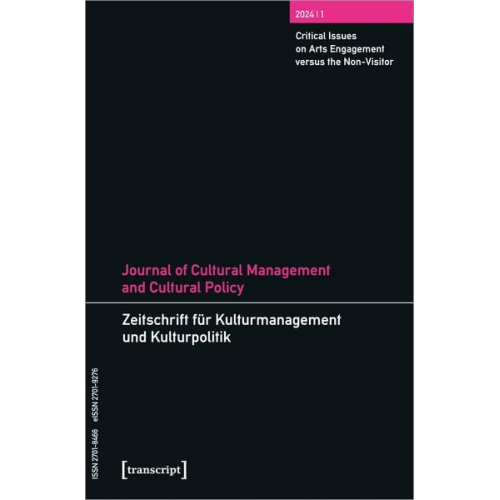 Journal of Cultural Management and Cultural Policy/Zeitschrift für Kulturmanagement und Kulturpolitik