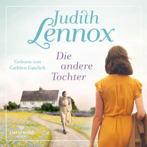 Judith Lennox - Die andere Tochter