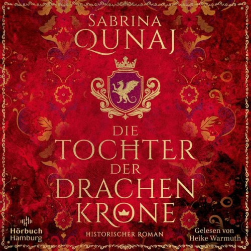 Sabrina Qunaj - Die Tochter der Drachenkrone
