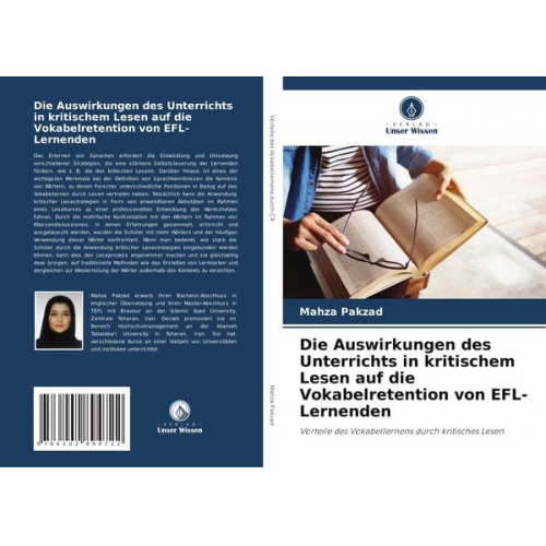 Mahza Pakzad - Die Auswirkungen des Unterrichts in kritischem Lesen auf die Vokabelretention von EFL-Lernenden