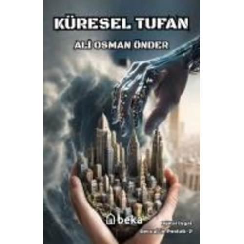 Ali Osman Önder - Küresel Tufan