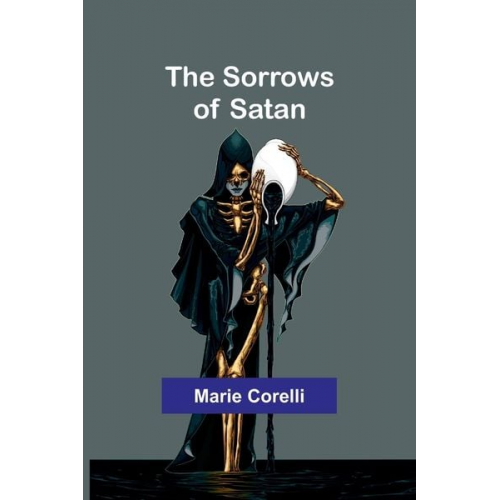 Marie Corelli - The Sorrows of Satan