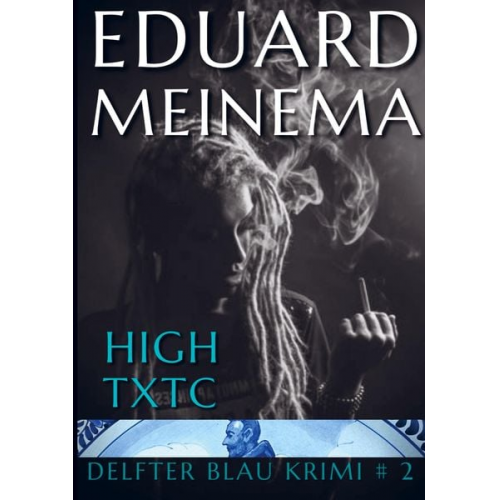 Eduard Meinema - High Txtc