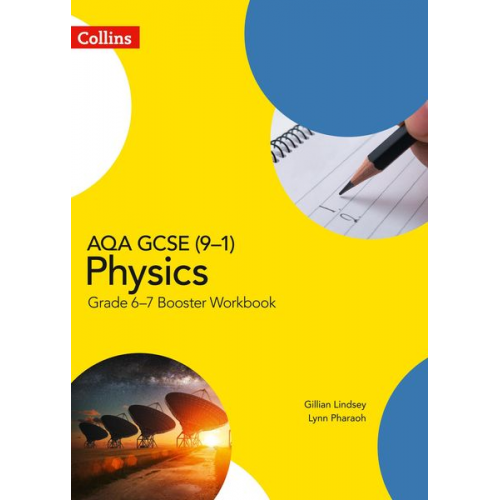 Gillian Lindsey Lynn Pharaoh - GCSE Science 9-1 - Aqa GCSE (9-1) Physics Grade 6-7 Booster Workbook