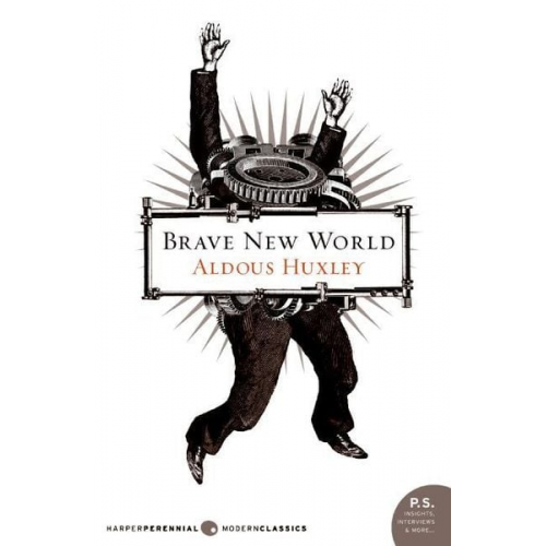 Aldous Huxley - Brave New World