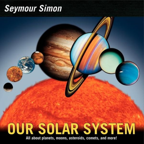 Seymour Simon - Our Solar System