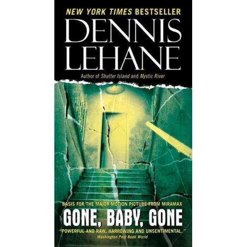 Dennis Lehane - Gone, Baby, Gone