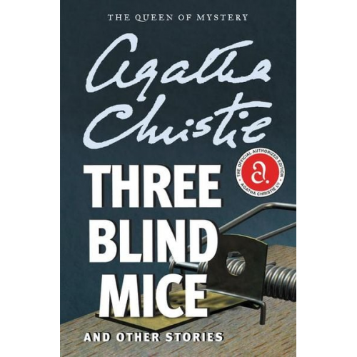 Agatha Christie - Three Blind Mice and Other Stories