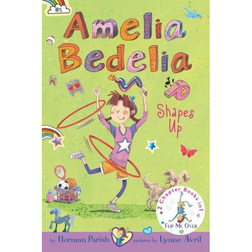 Herman Parish - Amelia Bedelia Bind-Up: Books 5 and 6