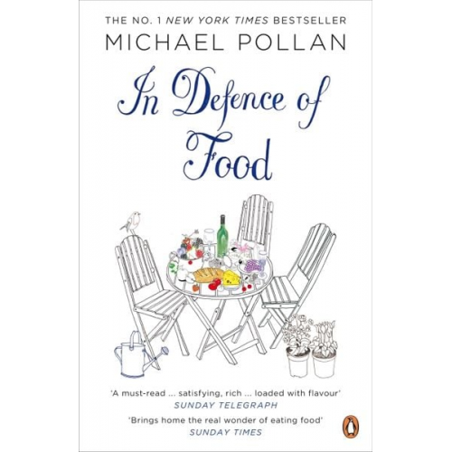 Michael Pollan - Pollan, M: In Defence of Food