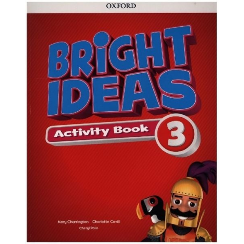 Mary Charrington Charlotte Covill Cheryl Palin - Bright Ideas: Level 3: Activity Book with Online Practice