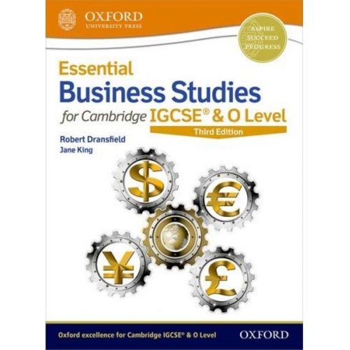 Jane King Robert Dransfield - Essential Business Studies for Cambridge IGCSE® & O Level