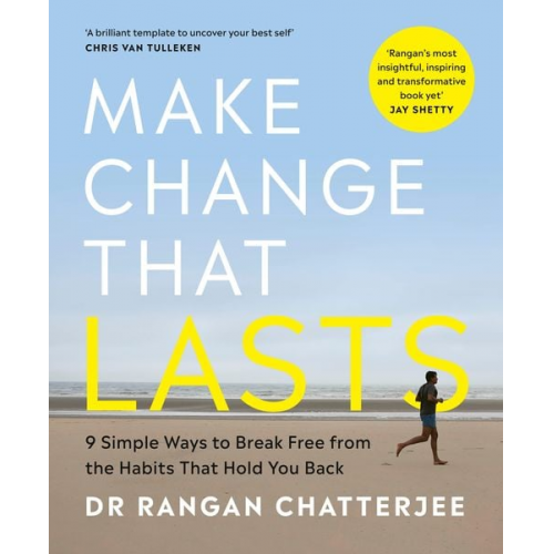 Rangan Chatterjee - Make Change That Lasts