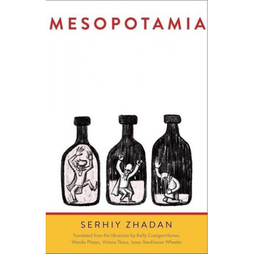 Serhiy Zhadan - Mesopotamia