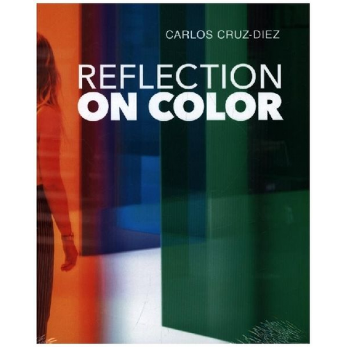 Carlos Cruz-diez - Reflection on Color