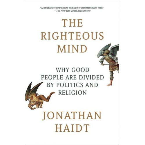 Jonathan Haidt - The Righteous Mind