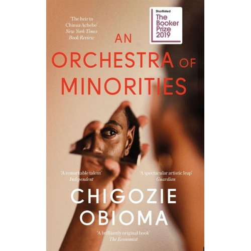 Chigozie Obioma - An Orchestra of Minorities