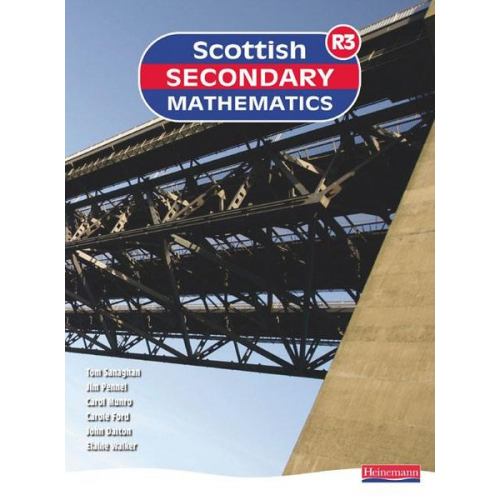 Tom Sanaghan John Pennel Carol Munro Carole Ford John Dalton - Scottish Secondary Mathematics Red 3 Student Book