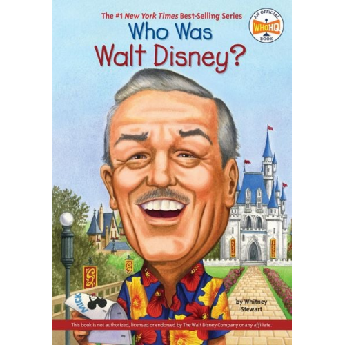 Whitney Stewart Who Hq - Who Was Walt Disney?