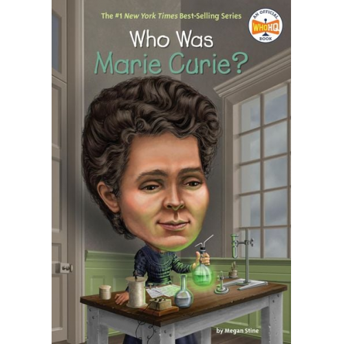 Megan Stine Who Hq - Who Was Marie Curie?