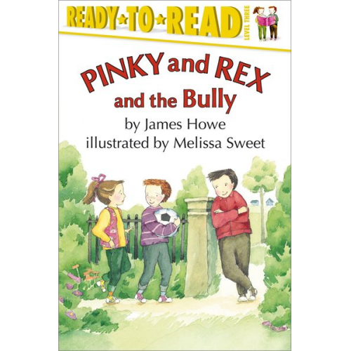 James M. Howe - Pinky and Rex and the Bully