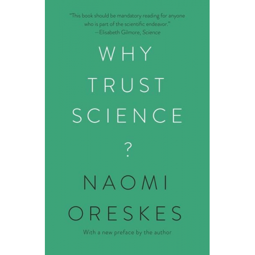 Naomi Oreskes - Why Trust Science?