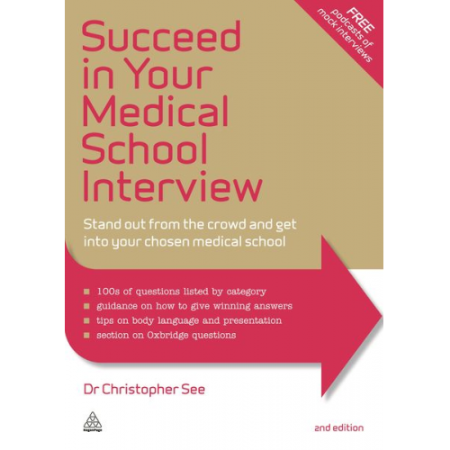 Christopher See - Succeed in Your Medical School Interview