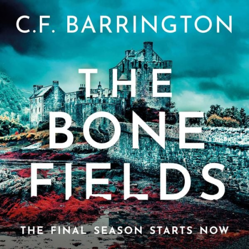 C.F. Barrington - The Bone Fields