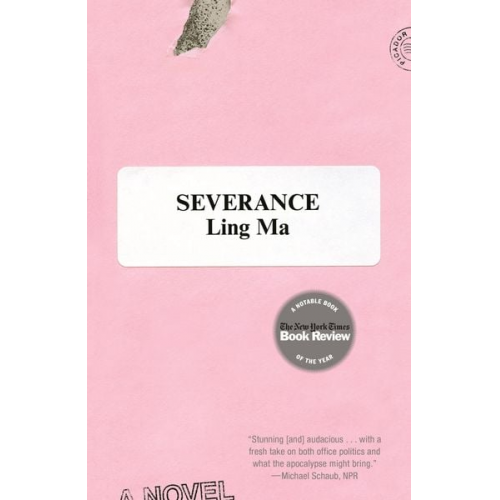 Ling Ma - Severance