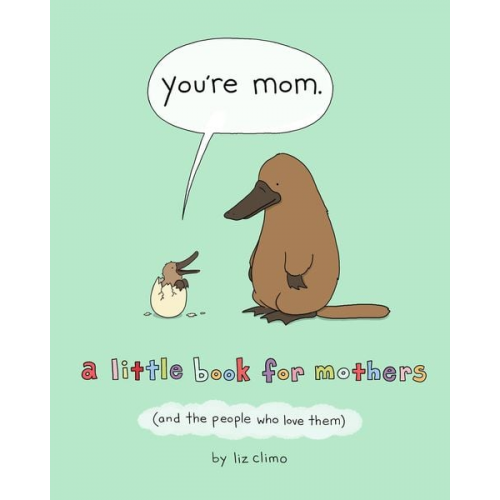 Liz Climo - You're Mom