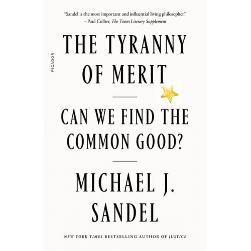 Michael J. Sandel - The Tyranny of Merit