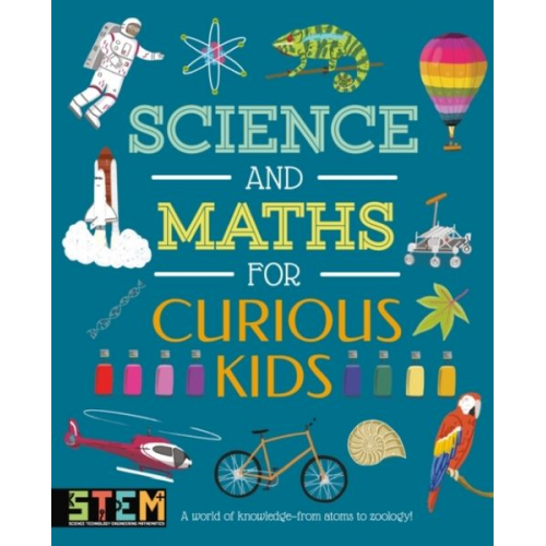 Laura Baker Lynn Huggins-Cooper - Science and Maths for Curious Kids